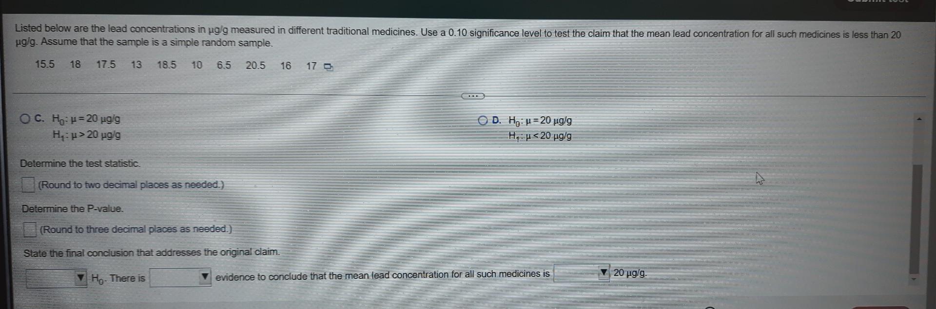 Listed Below Are The Lead Concentrations In Ug G Measured In Different Traditional Medicines Use A 0 10 Significance Le 2