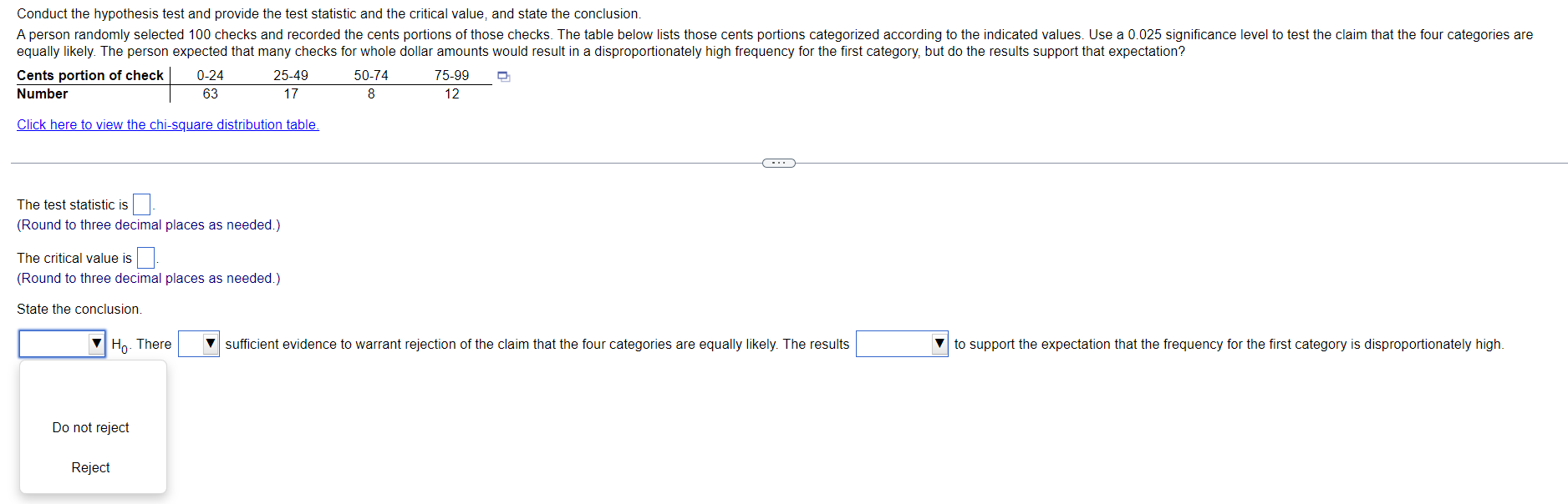 Conduct The Hypothesis Test And Provide The Test Statistic And The Critical Value And State The Conclusion A Person Ra 1