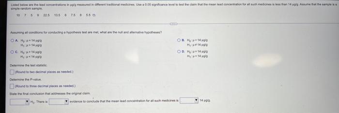 Listed Below Are The Lead Concentrations In Pig Measured In Different Traditional Medicines Use A 0 05 Significance Leve 1