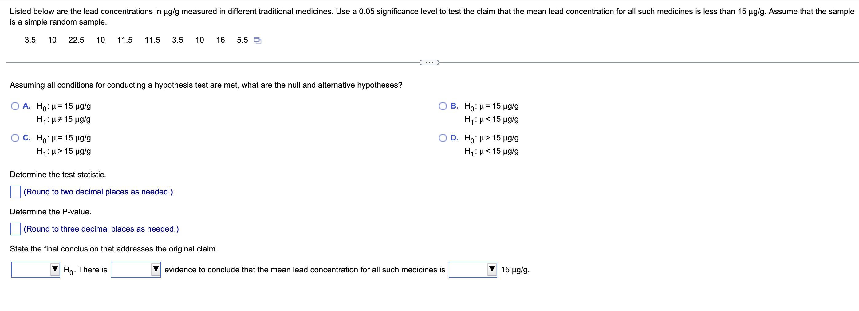 Listed Below Are The Lead Concentrations In Ug G Measured In Different Traditional Medicines Use A 0 05 Significance Le 1