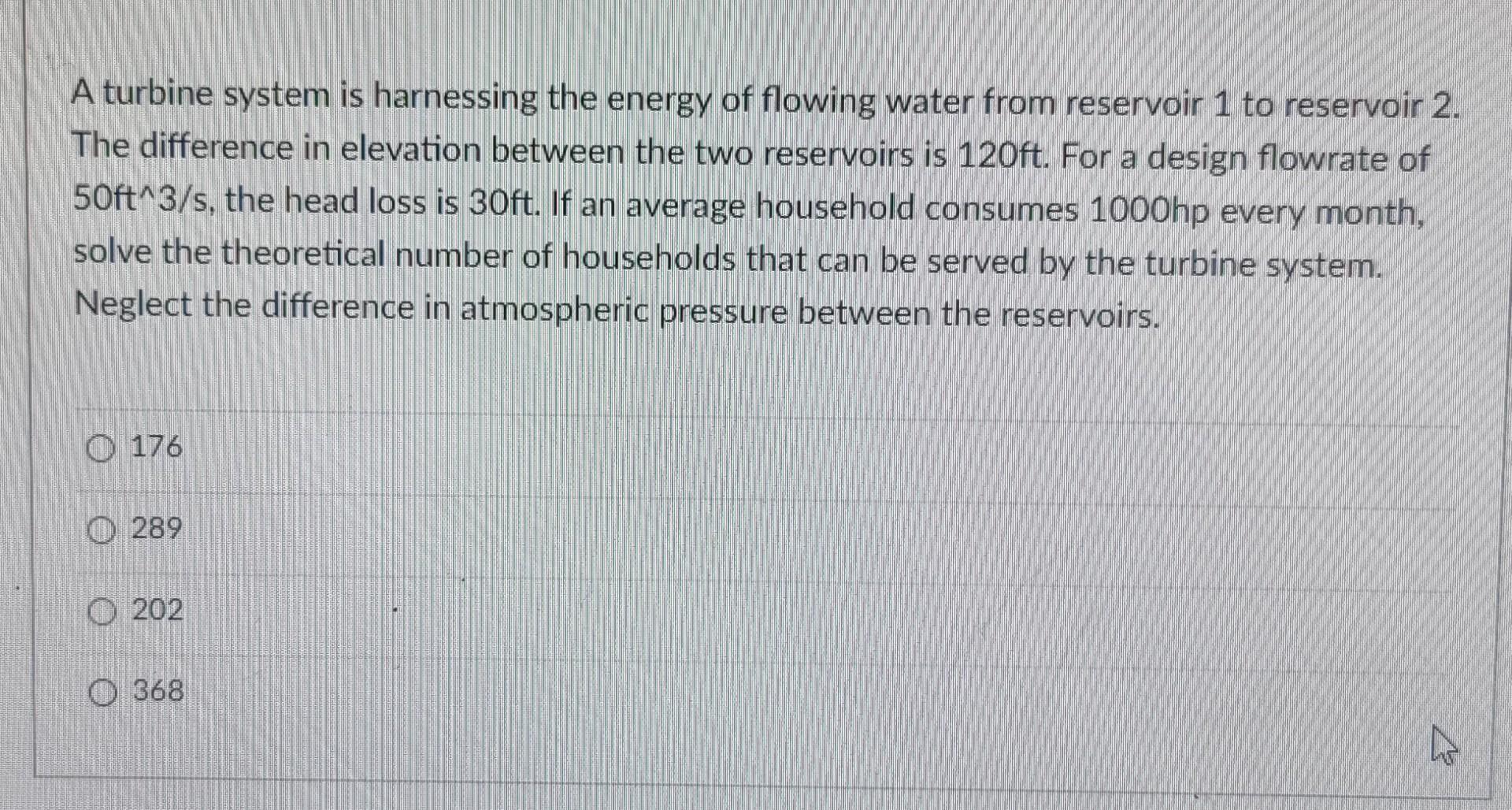A Turbine System Is Harnessing The Energy Of Flowing Water From Reservoir 1 To Reservoir 2 The Difference In Elevation 1