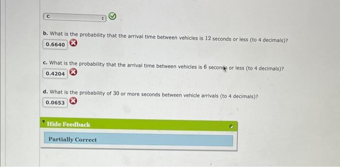 The Time Between Arrivals Of Vehicles At A Particular Intersection Follows An Exponential Probability Distribution With 2