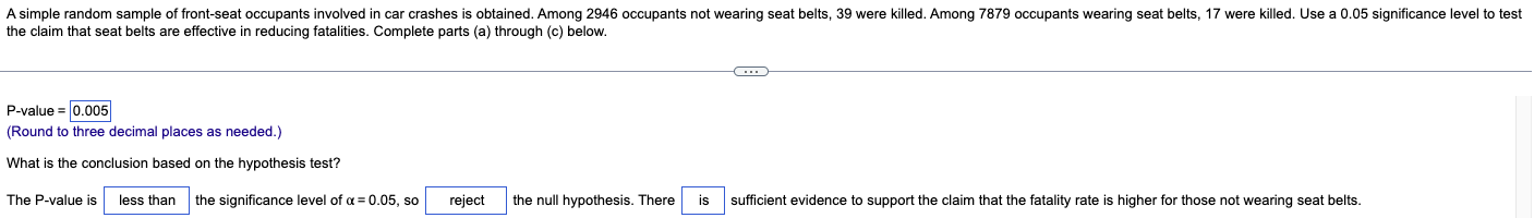 A Simple Random Sample Of Front Seat Occupants Involved In Car Crashes Is Obtained Among 2946 Occupants Not Wearing Sea 1