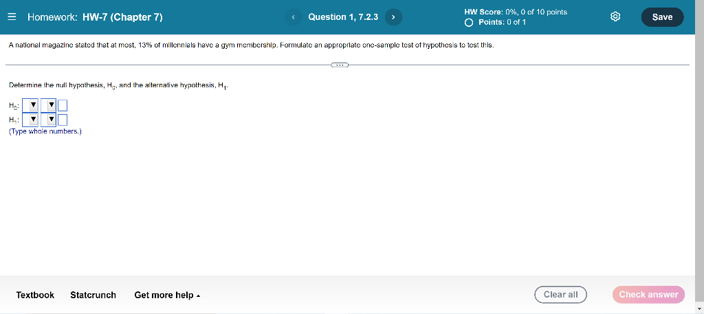 Homework Hw 7 Chapter 7 Determine The Null Hypothesis Hg And The Alternative Hypothesis H A National Magazine St 1