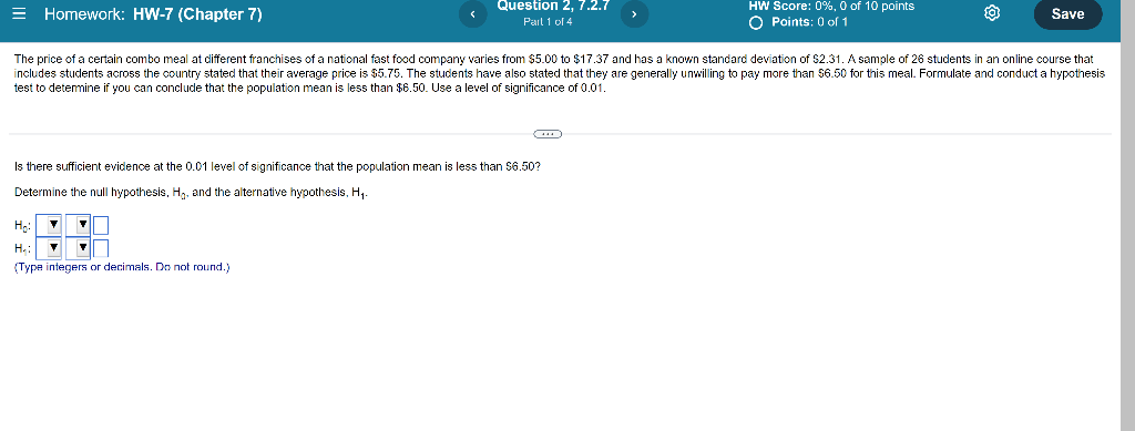 Question 2 7 2 7 Part 1 Of 4 Homework Hw 7 Chapter 7 The Price Of A Certain Combo Meal At Different Franchises Of A 1