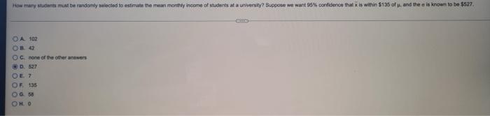 How Many Students Must Be Randomly Selected To Estimate The Mean Monthly Income Of Students At A University Suppose We 1