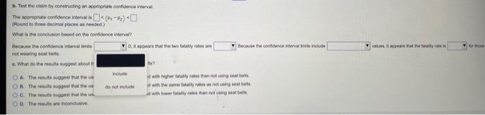 A Simple Random Sample Of Front Seat Occupants Involved In Car Crashes Is Obtained Among 2976 Occupants Not Wearing Seat 4
