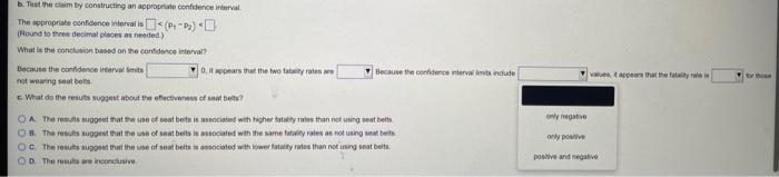 A Simple Random Sample Of Front Seat Occupants Involved In Car Crashes Is Obtained Among 2976 Occupants Not Wearing Seat 6