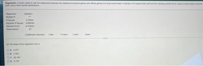 Regression A Coach Wants To See The Relationship Between The Statistics Of Praction Games And Official Games Of A Local 1