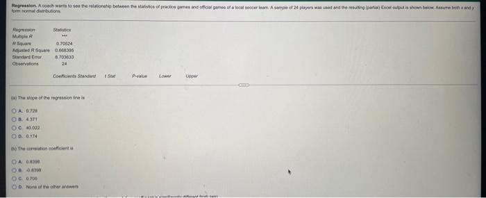 Regression A Coach Wants To See The Relationship Between The Statistics Of Practice Games And Official Games Of A Local 1