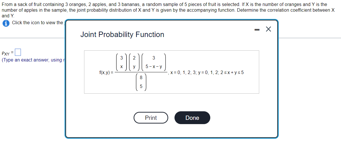 From A Sack Of Fruit Containing 3 Oranges 2 Apples And 3 Bananas A Random Sample Of 5 Pieces Of Fruit Is Selected If 1