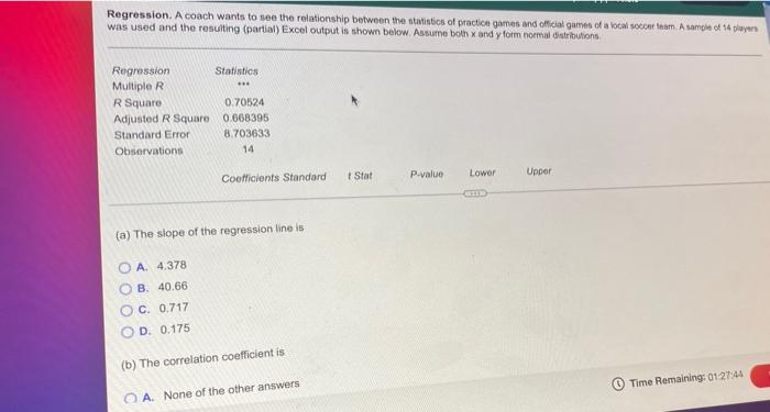 Regression A Coach Wants To See The Relationship Between The Statistics Of Practice Games And Official Games Of A Local 1