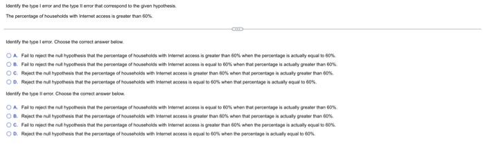 Identify The Type I Error And The Type Il Error That Correspond To The Given Hypothesis The Percentage Of Households Wi 1