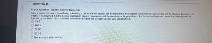 Question 47 Bonus Question Worth 12 Points Optional Bonus Your Company Is Considering Submitting A Bid On A Major Pr 1