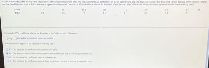 A Study Was Conducted To Measure The Effectiveness Of Hypnotiam In Reducing Pain The Measurements Are Centimeters On A 1