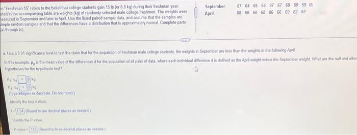 E Freshman 15 Refers To The Belief That College Students Gain 15 Lb Or 6 8 Kg During Their Freshman Year Sted In The A 1