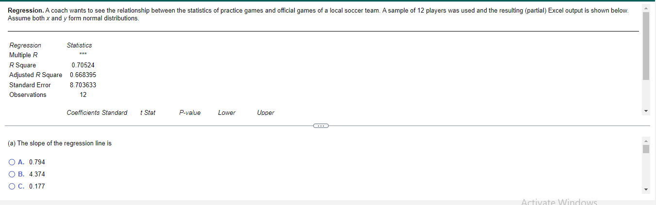 Regression A Coach Wants To See The Relationship Between The Statistics Of Practice Games And Official Games Of A Local 1