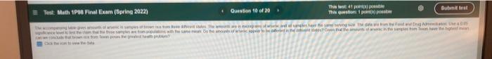 Test Math 1p98 Final Exam Spring 2022 The Accompanying Table Gives Amounts Of Arsenic In Samples Of Brown Rice From T 4