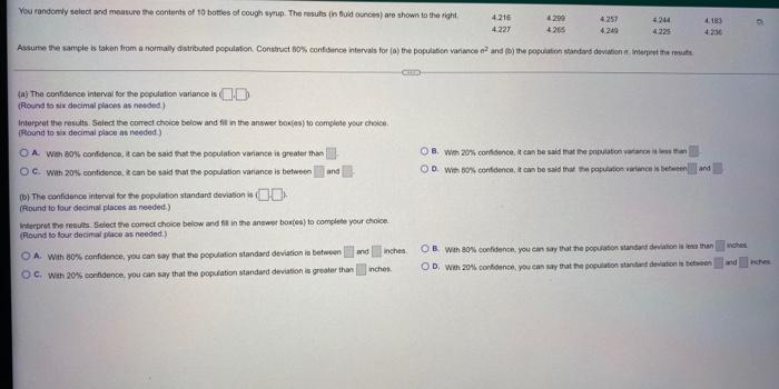 You Randomly Select And Measure The Contents Of 10 Bottles Of Cough Syrup The Results In Fluid Ounces Are Shown To Th 1
