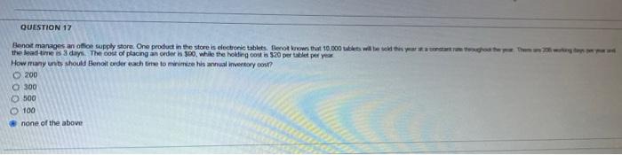 Question 17 Benoit Manages An Office Supply Store One Product In The Store Is Electronic Tablets Benot Knows That 10 0 1