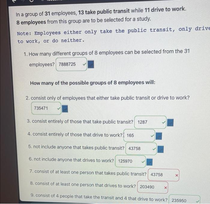 In A Group Of 31 Employees 13 Take Public Transit While 11 Drive To Work 8 Employees From This Group Are To Be Selecte 1