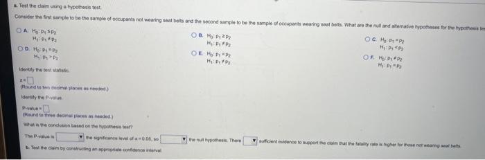 A Simple Random Sample Of Front Seat Occupants Involved In Car Crashes Is Obtained Among 2005 Occupants Not Wearing Seat 2