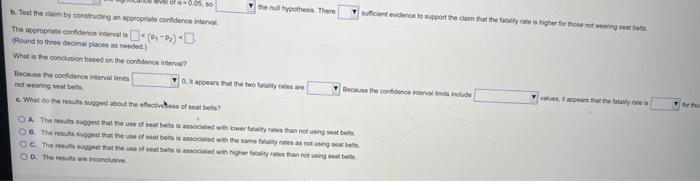 A Simple Random Sample Of Front Seat Occupants Involved In Car Crashes Is Obtained Among 2005 Occupants Not Wearing Seat 3