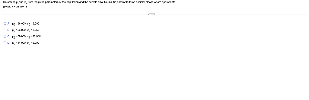 Determine And From The Given Parameters Of The Population And The Sample Size Round The Answer To Three Decimal Places 1