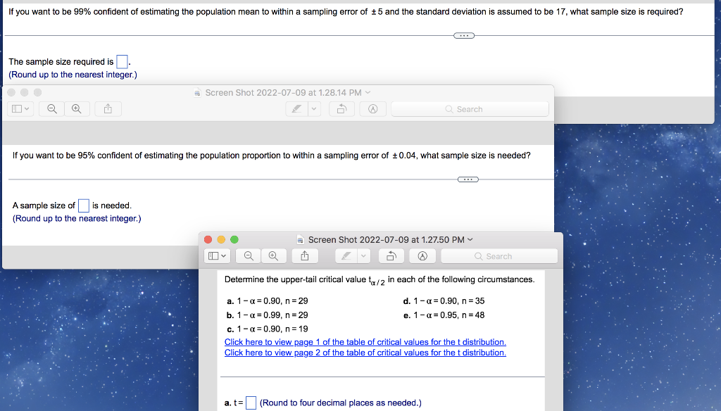 If You Want To Be 99 Confident Of Estimating The Population Mean To Within A Sampling Error Of 5 And The Standard Devi 1