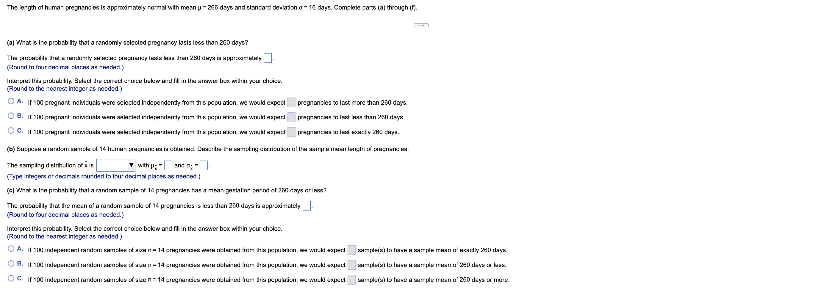 The Length Of Human Pregnancies Is Approximately Normal With Mean U 266 Days And Standard Deviation O 16 Days Compl 1
