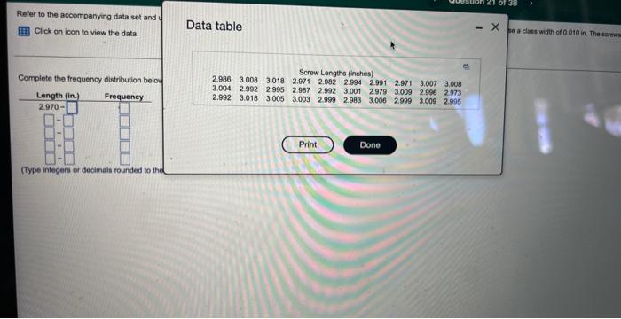 Refer To The Accompany Data Set And Use The 30 Screw Lengths To Construct A Frequency Distribution Begin With A Lower C 1