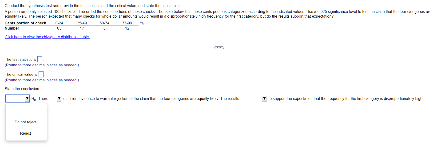 Conduct The Hypothesis Test And Provide The Test Statistic And The Critical Value And State The Conclusion A Person Ra 1