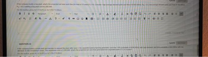 If The Company Builds A Big Plant Whurs The Projected Net Total Cash Flow For Total Of 10 Wears Al Consider High Avera 1