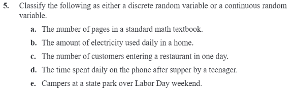 5 Classify The Following As Either A Discrete Random Variable Or A Continuous Random Variable A The Number Of Pages I 1