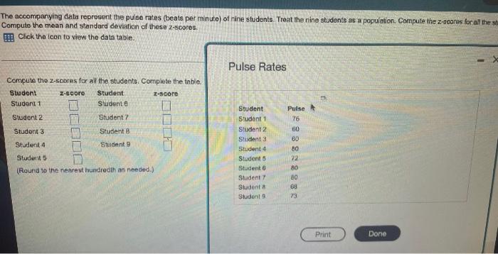 The Accompanying Data Represent The Pulse Rates Beats Per Minute Of Nine Students Treat The Nine Students As A Popula 1
