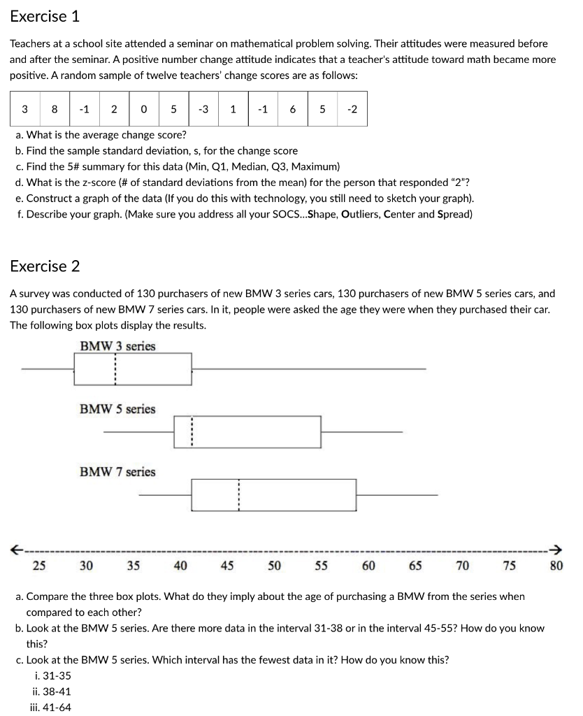 Exercise 1 Teachers At A School Site Attended A Seminar On Mathematical Problem Solving Their Attitudes Were Measured B 1