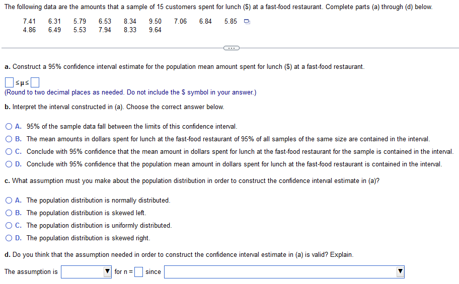 The Following Data Are The Amounts That A Sample Of 15 Customers Spent For Lunch At A Fast Food Restaurant Complete 1