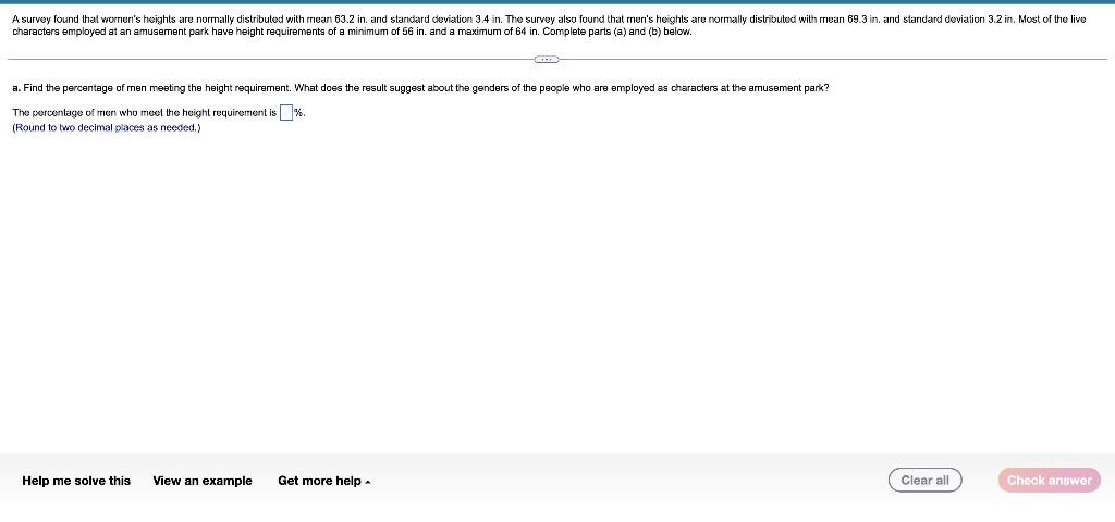 A Survey Found That Women S Heights Are Normally Distributed With Mean 63 2 In And Standard Deviation 3 4 In The Surve 1