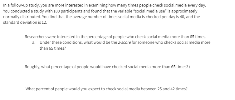In A Follow Up Study You Are More Interested In Examining How Many Times People Check Social Media Every Day You Condu 1