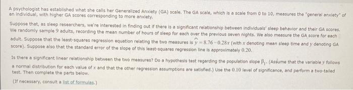 A Psychologist Has Established What She Calls Her Generalized Anxiety Ga Scale The Ga Scale Which Is A Scale From 0 1