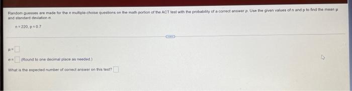 Fandom Guses Are Made For The N Mutiple Chose Questions On The Math Portion Of The Act Test With The Probability Of A Co 8