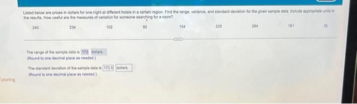 Cutoring Listed Below Are Prices In Dollars For One Night At Different Hotels In A Certain Region Find The Range Varia 1