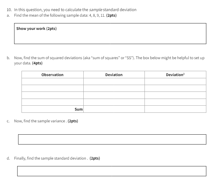 10 In This Question You Need To Calculate The Sample Standard Deviation A Find The Mean Of The Following Sample Data 1