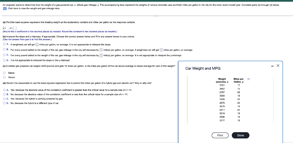 An Engineer Wants To Determine How The Weight Of A Gas Powered Car X Affects Gas Mileage Y The Accompanying Data Rep 1