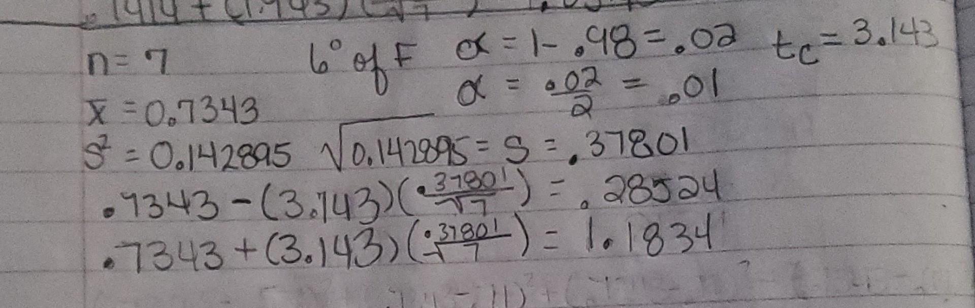 I Posted A Similar Question Earlier But Because I Continue To Get Wrong Answers Using The Steps Provided I Am Reposting 2