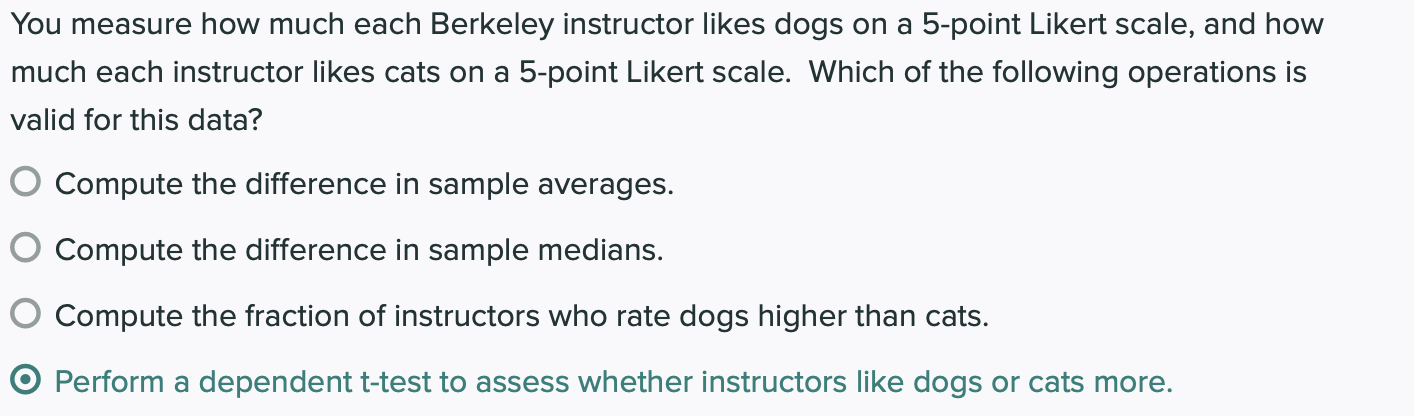 You Measure How Much Each Berkeley Instructor Likes Dogs On A 5 Point Likert Scale And How Much Each Instructor Likes C 1