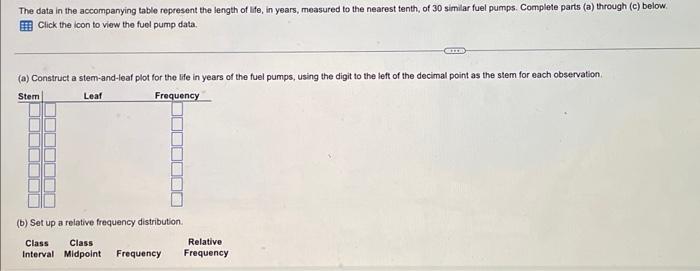 The Data In The Accompanying Table Represent The Length Of Life In Years Measured To The Nearest Tenth Of 30 Similar 1
