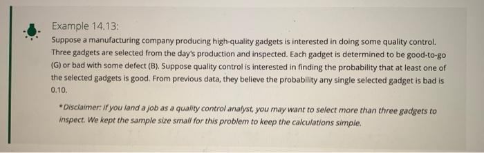 Example 14 13 Suppose A Manufacturing Company Producing High Quality Gadgets Is Interested In Doing Some Quality Contro 1