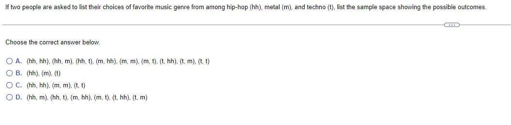 If Two People Are Asked To List Their Choices Of Favorite Music Genre From Among Hip Hop Hh Metal M And Techno T 1