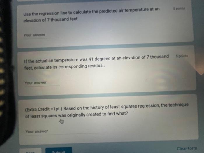 Scatterplot Correlation And Regression Line The Following Graph Shows A Scatterplot For How Air Temperature Changes Ba 6
